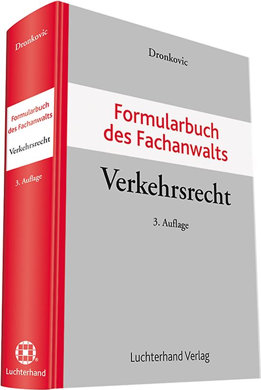 Formularbuch des Fachanwalts Verkehrsrecht