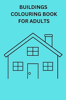 BUILDINGS COLOURING BOOK FOR ADULTS