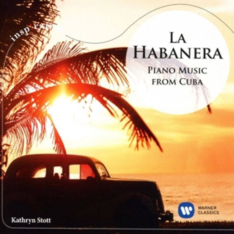 La Habanera-Piano Music from Cuba