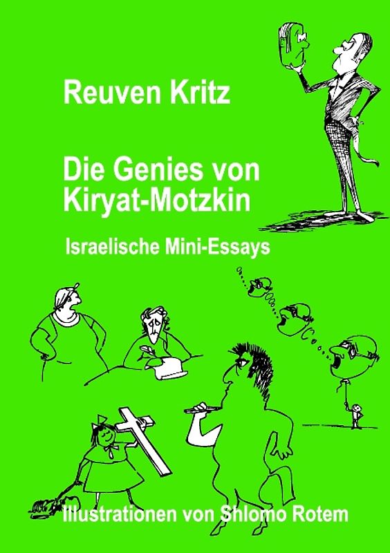 Die Genies von Kiryat Motzkin