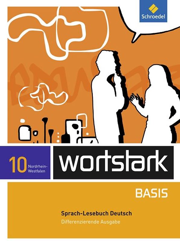 wortstark Basis - Differenzierende Ausgabe für Nordrhein-Westfalen 2012