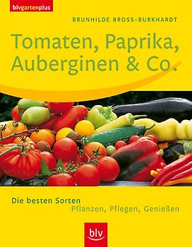 Tomaten, Paprika, Auberginen & Co.