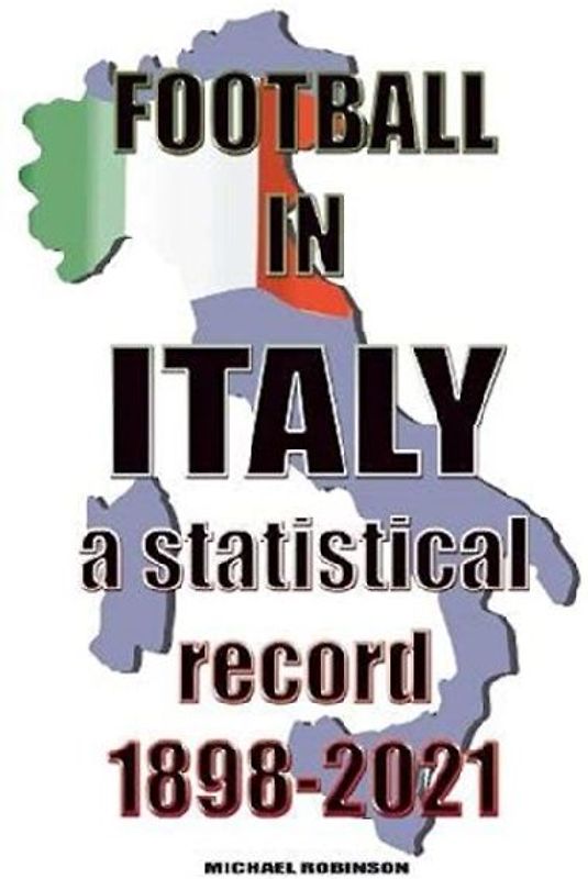 Football in Italy 1898-2021