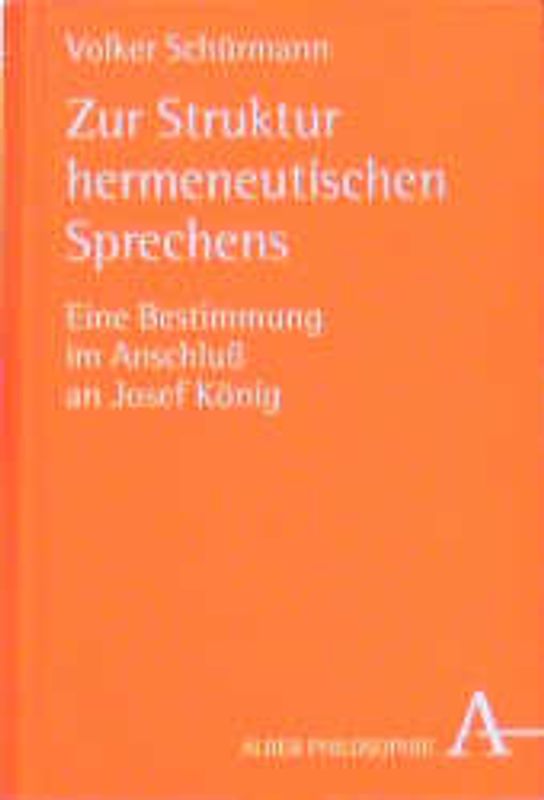 Zur Struktur hermeneutischen Sprechens