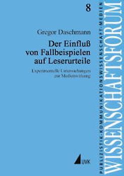 Der Einfluß von Fallbeispielen auf Leserurteile