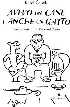 Avevo un cane e anche un gatto