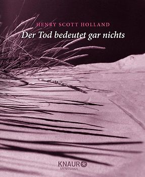 Der Tod bedeutet gar nichts