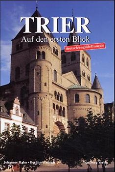 Trier auf den ersten Blick