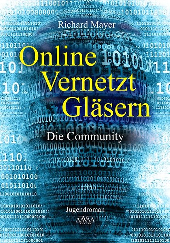 Online. Vernetzt. Gläsern. - Großdruck