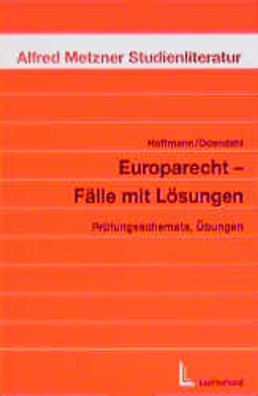 Europarecht - Fälle mit Lösungen