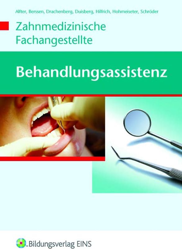 Behandlungsassistenz - Zahnmedizinische Fachangestellte