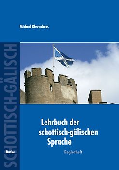 Lehrbuch der schottisch-gälischen Sprache. Begleitheft