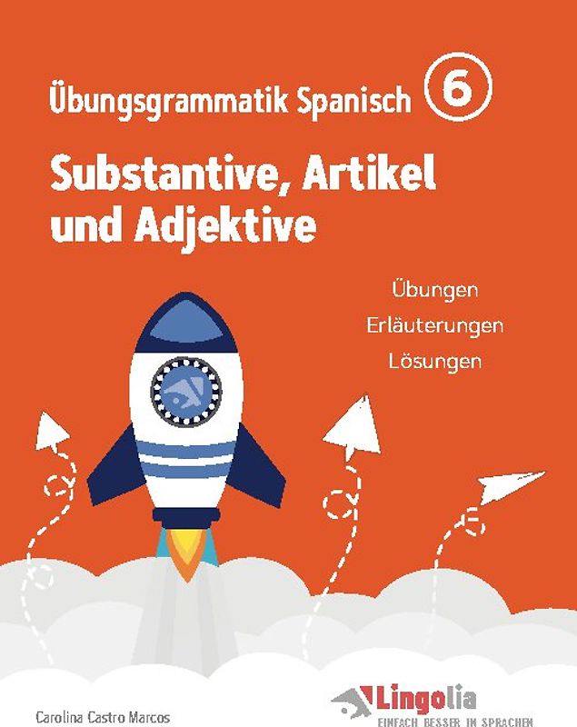 Lingolia Übungsgrammatik Spanisch Teil 6
