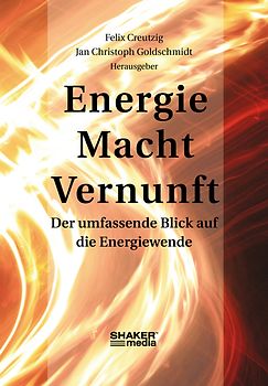 Energie, Macht, Vernunft
