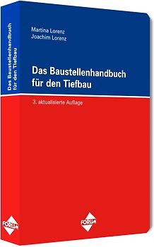 Das Baustellenhandbuch für den Tiefbau
