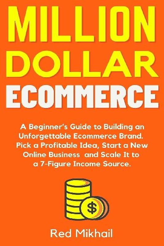 Million Dollar Ecommerce
