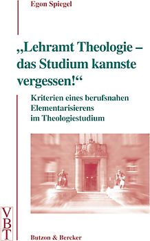 Lehramt Theologie - das Studium kannste vergessen!