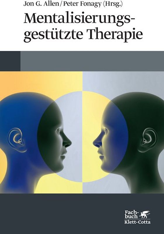 Mentalisierungsgestützte Therapie