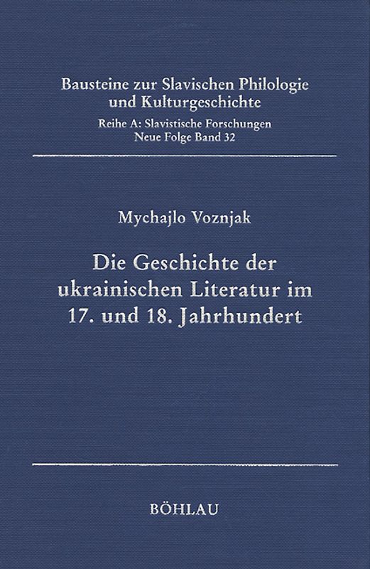 Die Geschichte der ukrainischen Literatur im 17. und 18. Jahrhundert