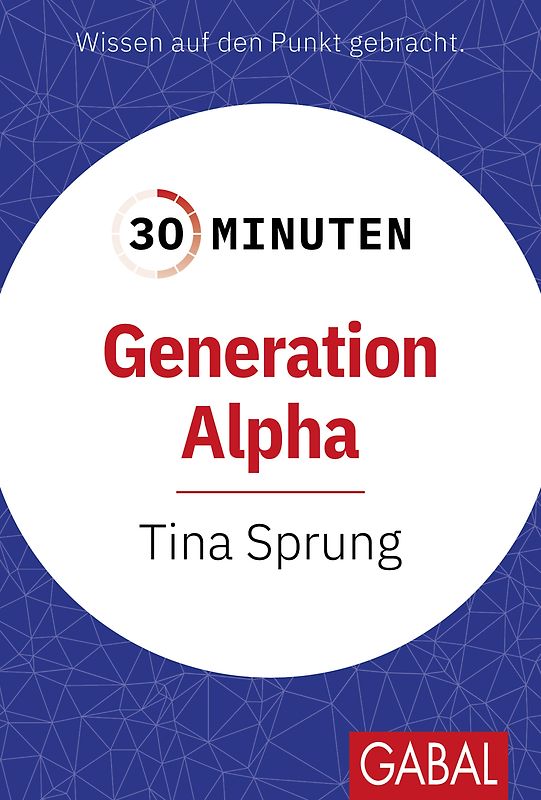30 Minuten Generation Alpha