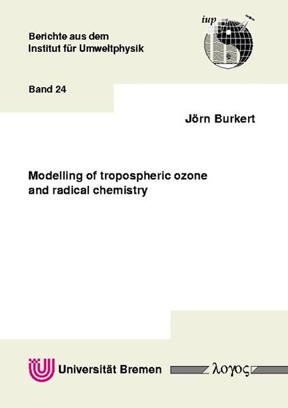 Modelling of tropospheric ozone and radical chemistry