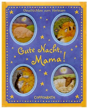 Gute Nacht, Mama!