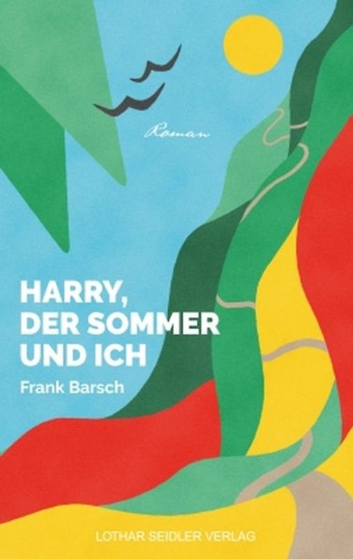 Harry, der Sommer und ich