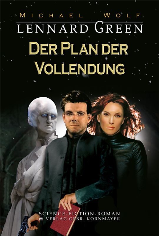 Lennard Green – Der Plan der Vollendung