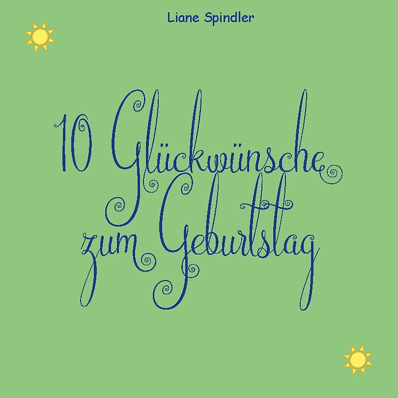 10 Glückwünsche zum Geburtstag