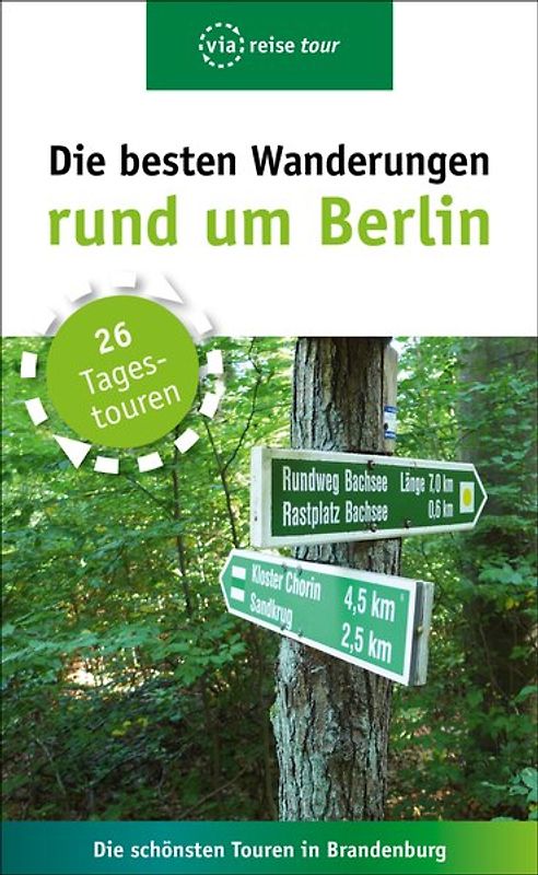 Die besten Wanderungen rund um Berlin