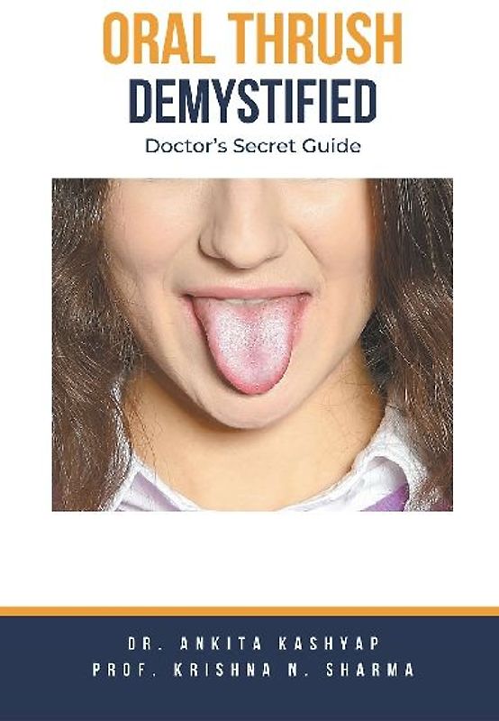 Oral Thrush Demystified