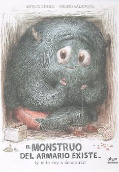 El monstruo del armario existe-- ¡y te lo voy a demostrar!