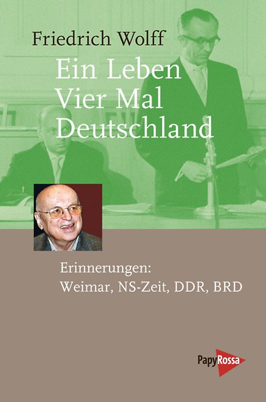 Ein Leben – Vier Mal Deutschland