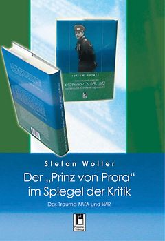 Der "Prinz von Prora" im Spiegel der Kritik