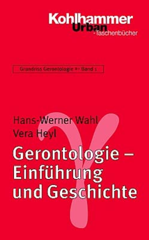 Gerontologie - Einführung und Geschichte