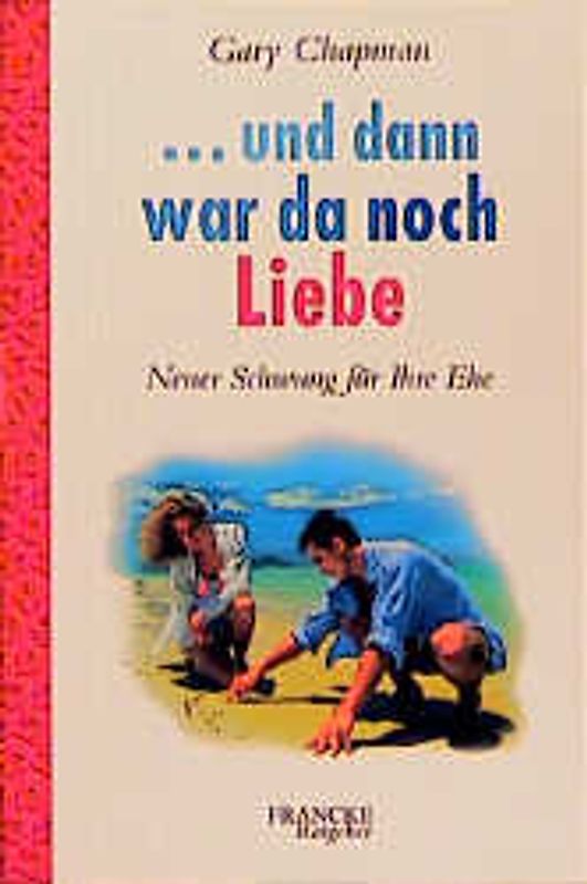 ... und dann war da noch Liebe