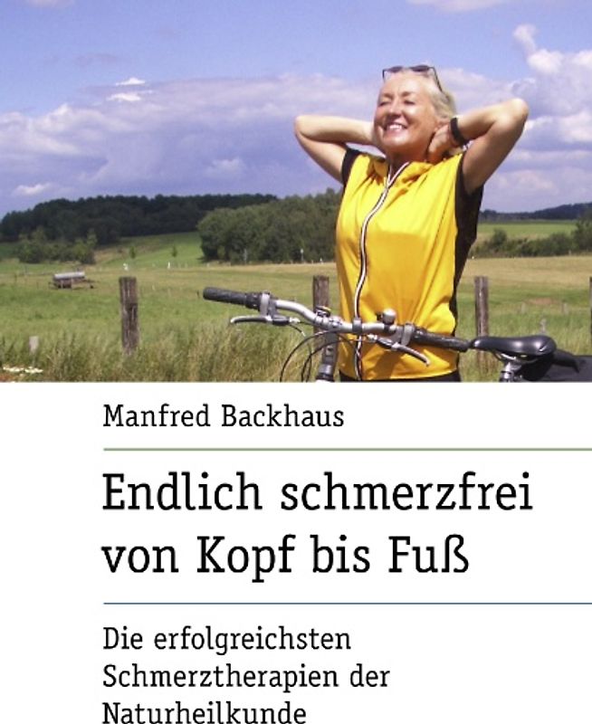 Endlich schmerzfrei von Kopf bis Fuß