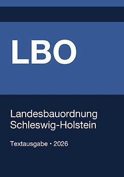 LBO - Landesbauordnung Schleswig-Holstein 2026