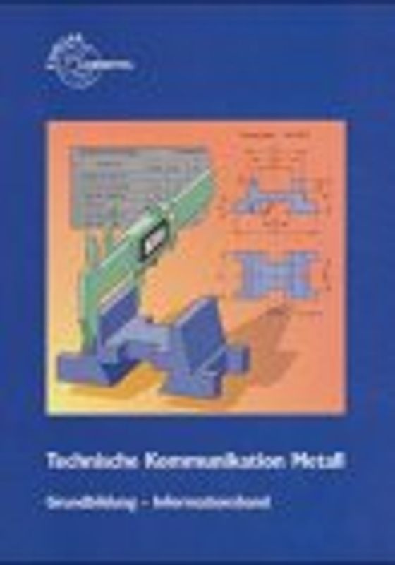 Technische Kommunikation Metall