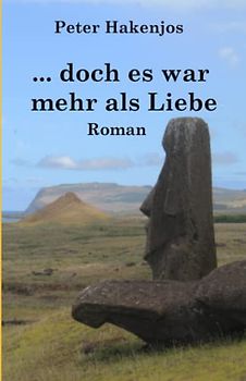 ... doch es war mehr als Liebe