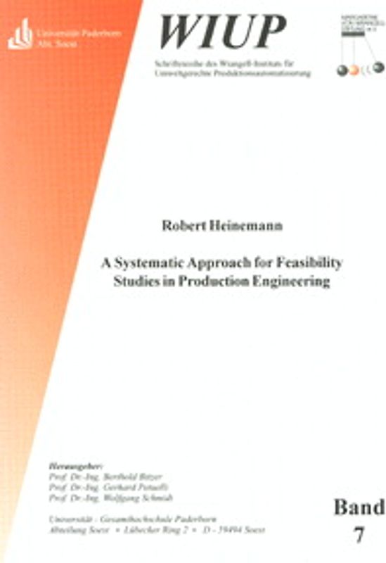 A Systematic Approach for Feasibility Studies in Production Engineering