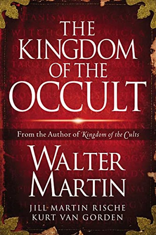 The Kingdom of the Occult