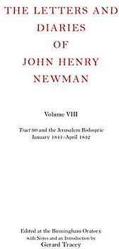 The Letters and Diaries of John Henry Newman