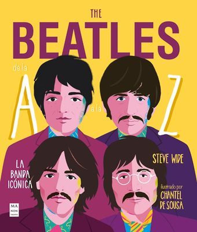 The Beatles de la A a la Z: La Banda Icónica