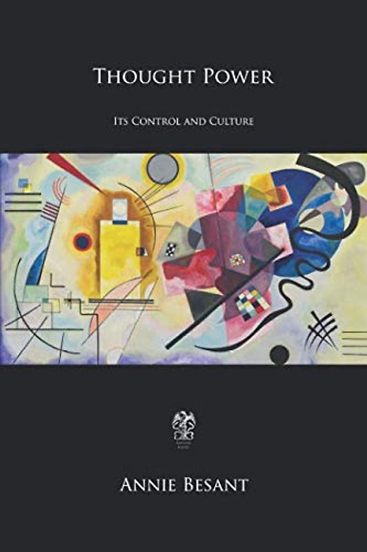 Thought Power: Its Control and Culture