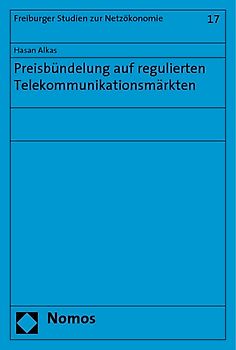 Preisbündelung auf regulierten Telekommunikationsmärkten