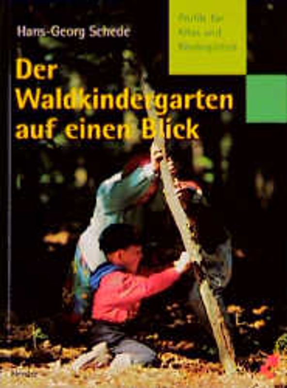 Der Waldkindergarten auf einen Blick