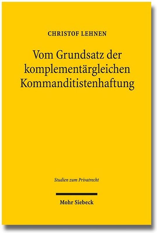 Vom Grundsatz der komplementärgleichen Kommanditistenhaftung