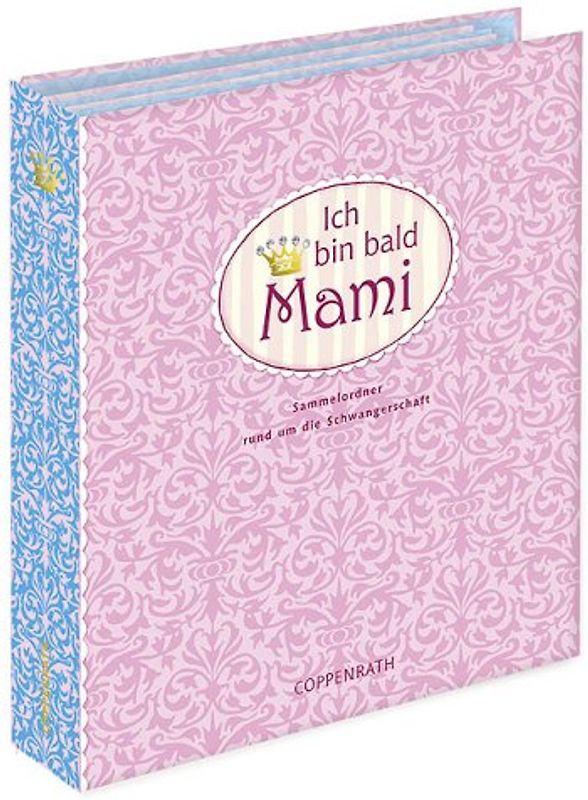 Ich bin bald Mami. Sammelordner rund um die Schwangerschaft