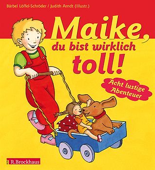 Maike, du bist wirklich toll!